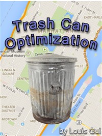 Trash Bin Optimizer by by Louis Gui